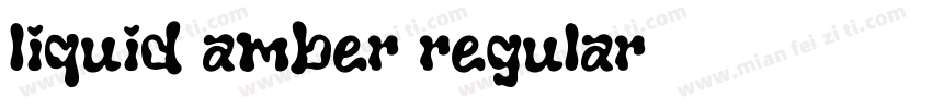 liquid amber regular字体转换
